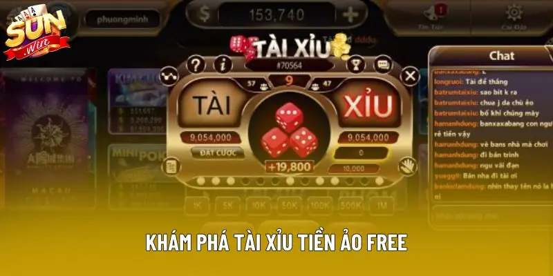 Khám phá tài xỉu tiền ảo free